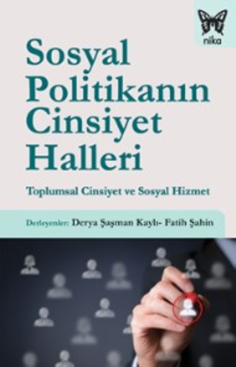 Sosyal Politikanın Cinsiyet Halleri  Toplumsal Cinsiyet ve Sosyal Hizmet
