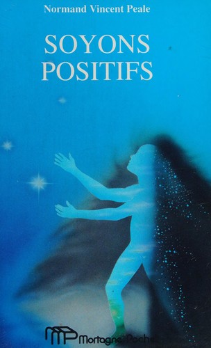 Soyons positifs