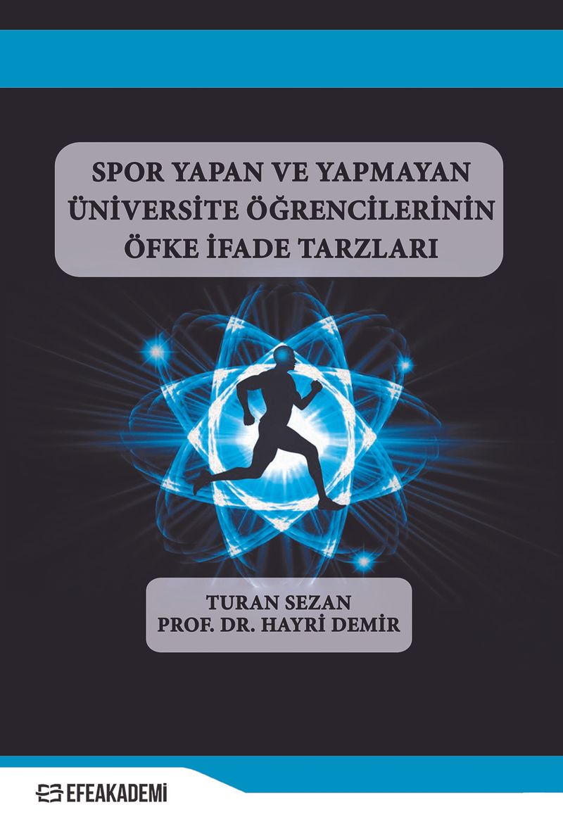 Spor Yapan ve Yapmayan Üniversite Öğrencilerinin Öfke İfade Tarzları