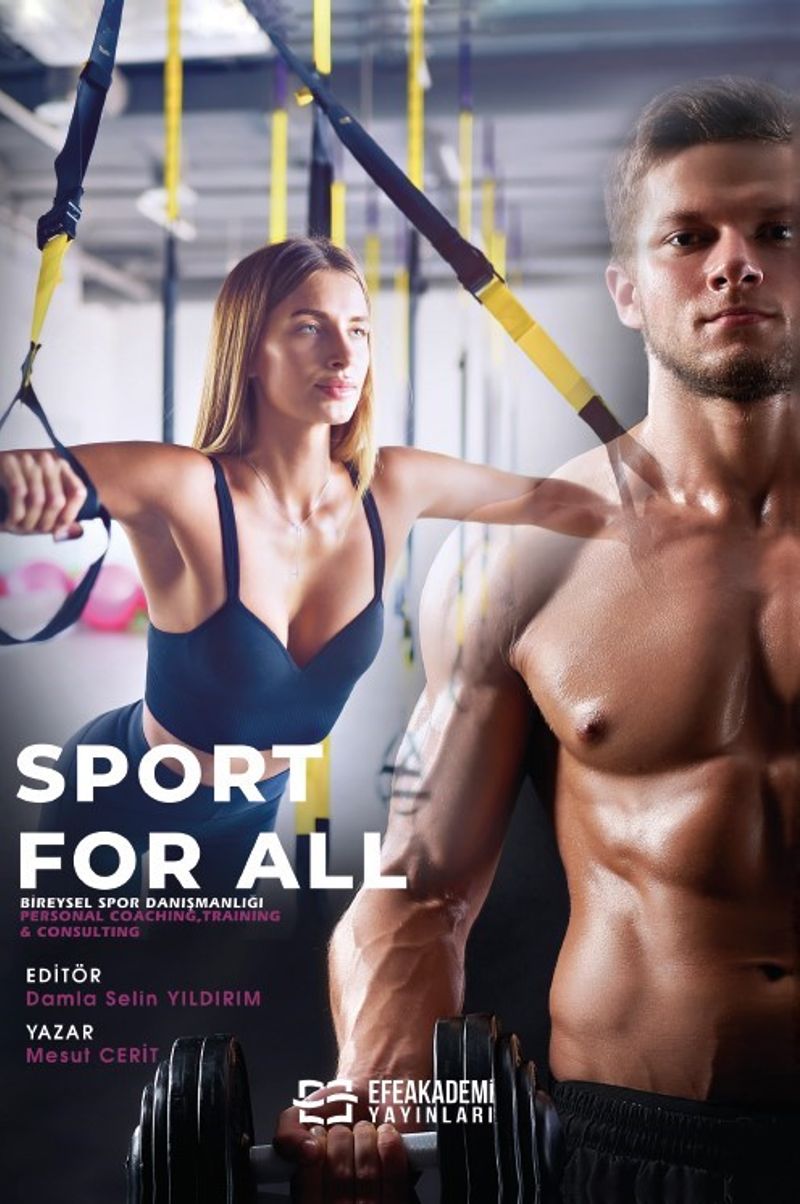Sport for All Bireysel Spor Danışmanlığı ( Personal Coaching, Training Consulting)