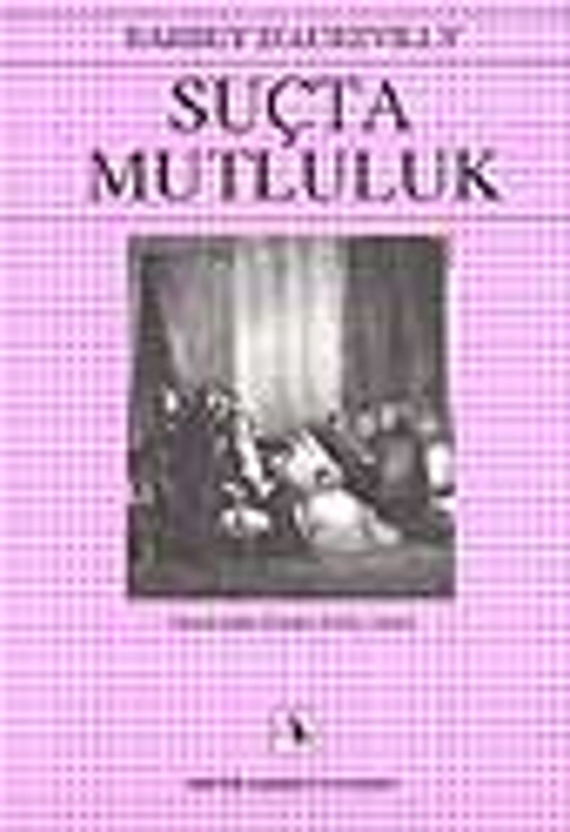 Suçta Mutluluk