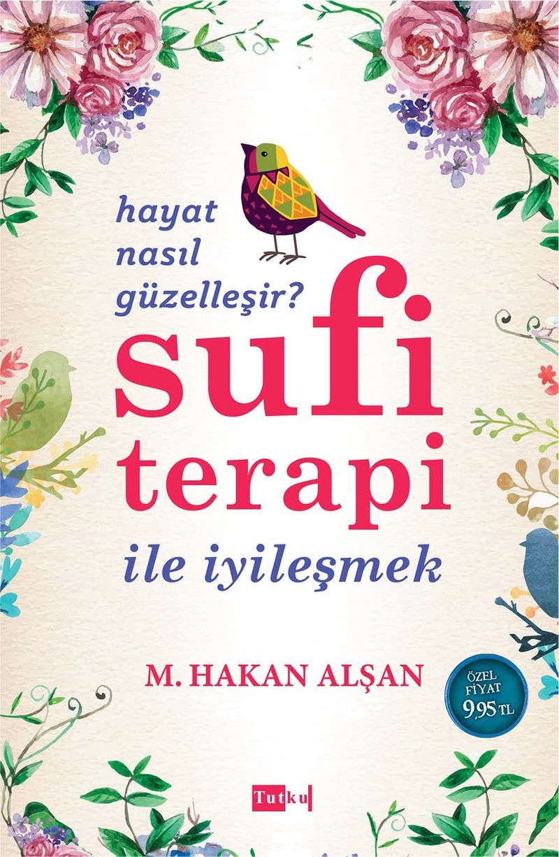 Sufi Terapi ile İyileşmek