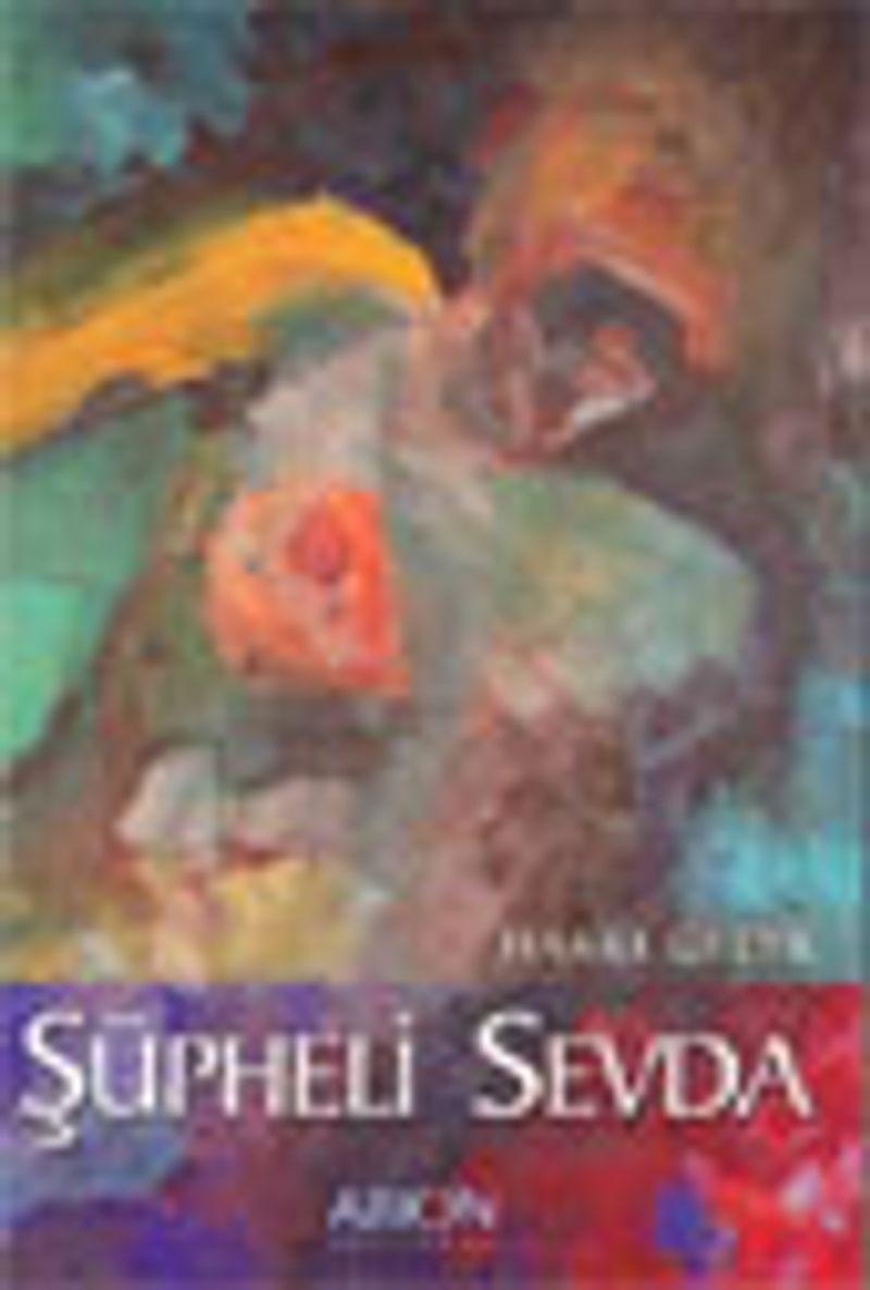 Şüpheli Sevda