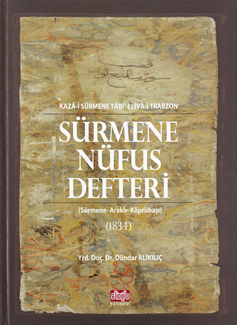 Sürmene Nüfus Defteri  Sürmene - Araklı- Köprübaşı 1834 (20-F-24)