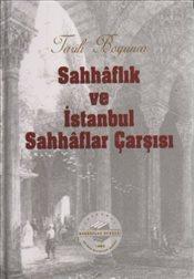 Tarih Boyunca Sahhaflık ve İstanbul Sahhaflar Çarşısı
