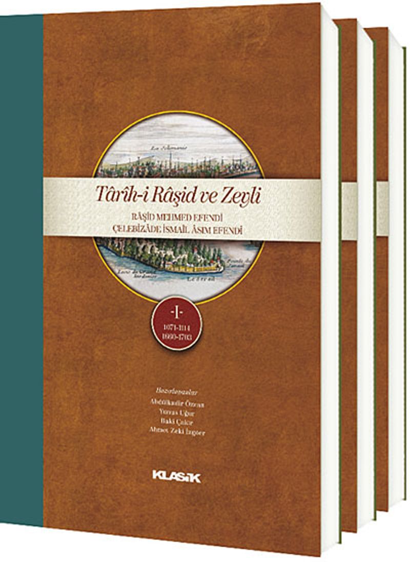 Tarih-i Raşid ve Zeyli  Raşid Mehmed Efendi Çelebizade İsmail Asım Efendi (3 Cilt Takım) (K.Kapak)