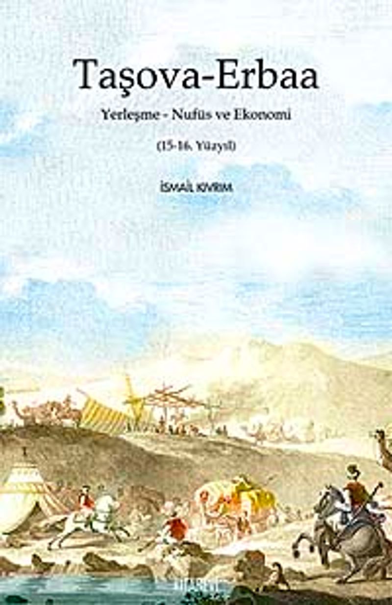 Taşova-Erbaa Yerleşme-Nüfus ve Ekonomi (15-16. Yüzyıl)