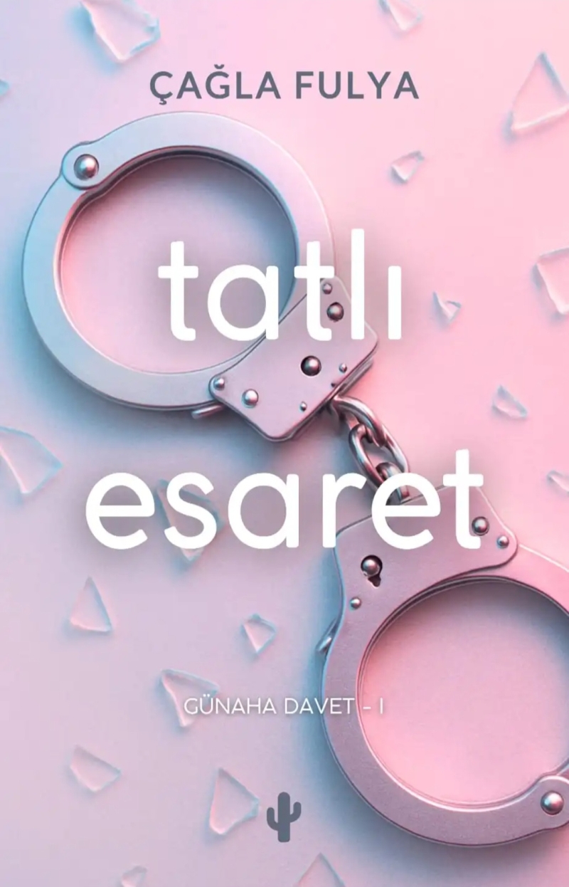 Tatlı Esaret