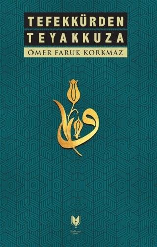 Tefekkürden Teyakkuza