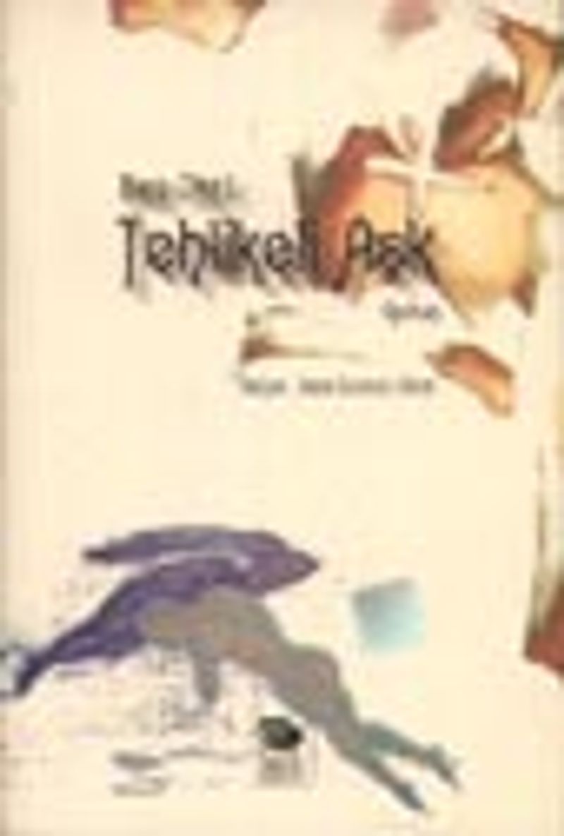 Tehlikeli Aşk
