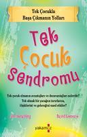 Tek Çocuk Sendromu