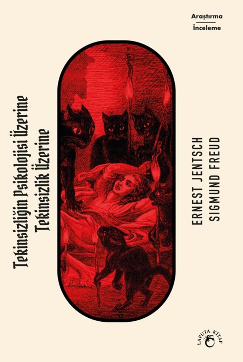 Tekinsizliğin Psikolojisi Üzerine Tekinsizlik Üzerine