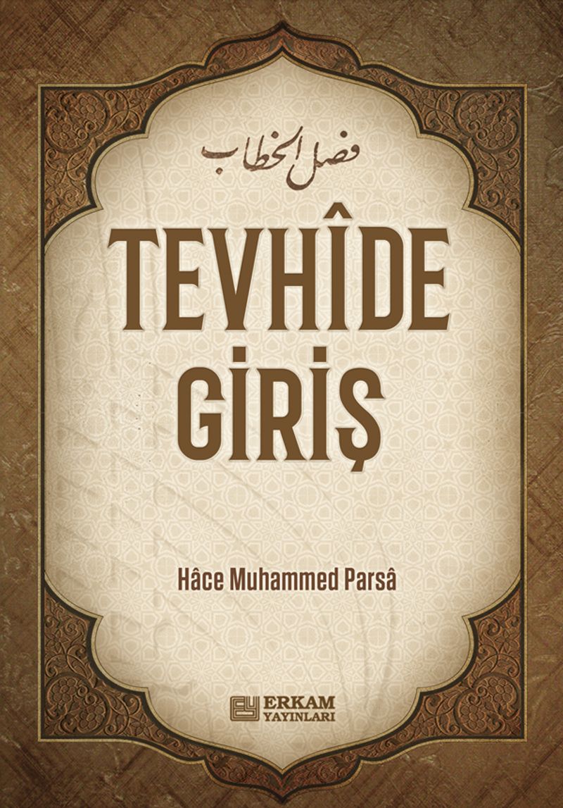 Tevhide Giriş
