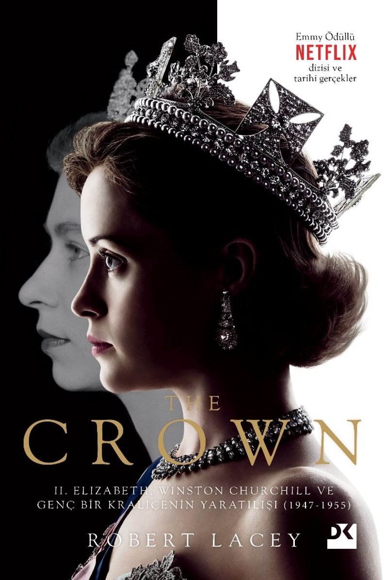 The Crown II. Elizabeth, Winston Churchill ve Genç Bir Kraliçenin Yaratılışı (1947-1955)