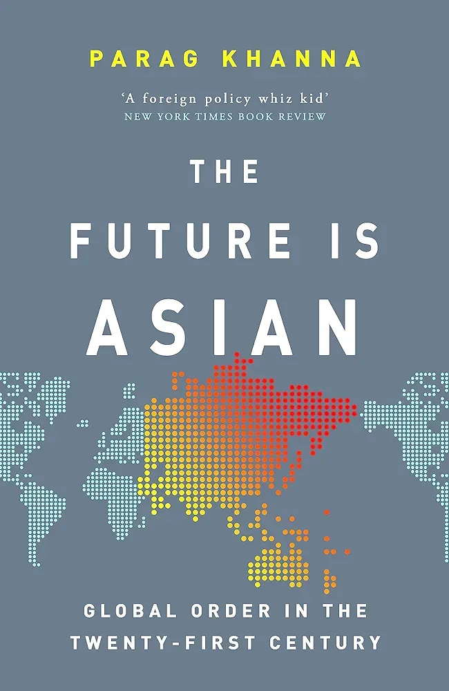 The Future Is Asian