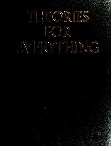 Theories for everything