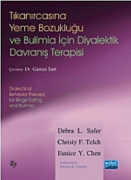 Tıkanırcasına Yeme Bozukluğu ve Bulima İçin Diyalektik Davranış Terapisi