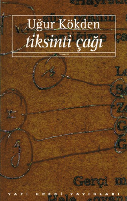 Tiksinti Çağı