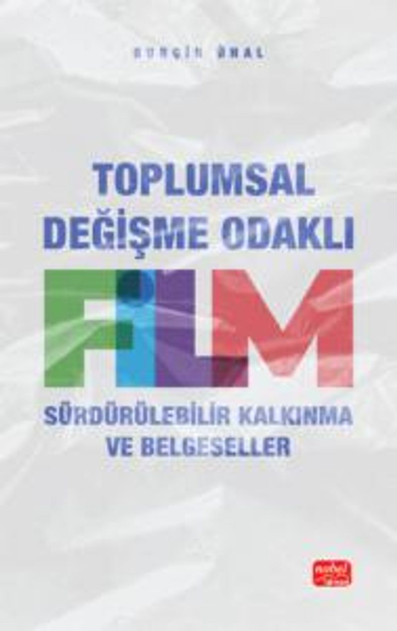 Toplumsal Değişme Odaklı Film  Sürdürülebilir Kalkınma Ve Belgeseller