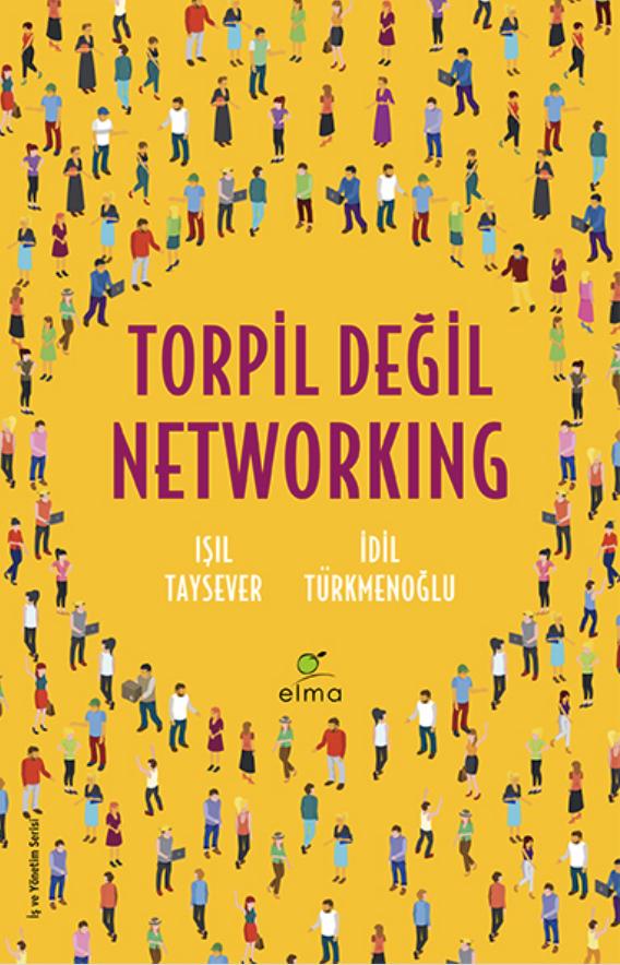 Torpil Değil Networking