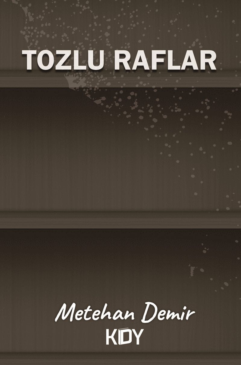 Tozlu Raflar