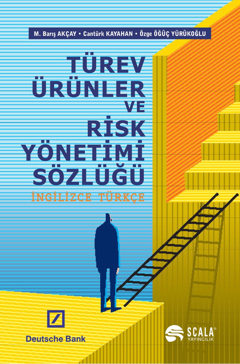 Türev Ürünler ve Risk Yönetimi Sözlüğü (İngilizce-Türkçe)