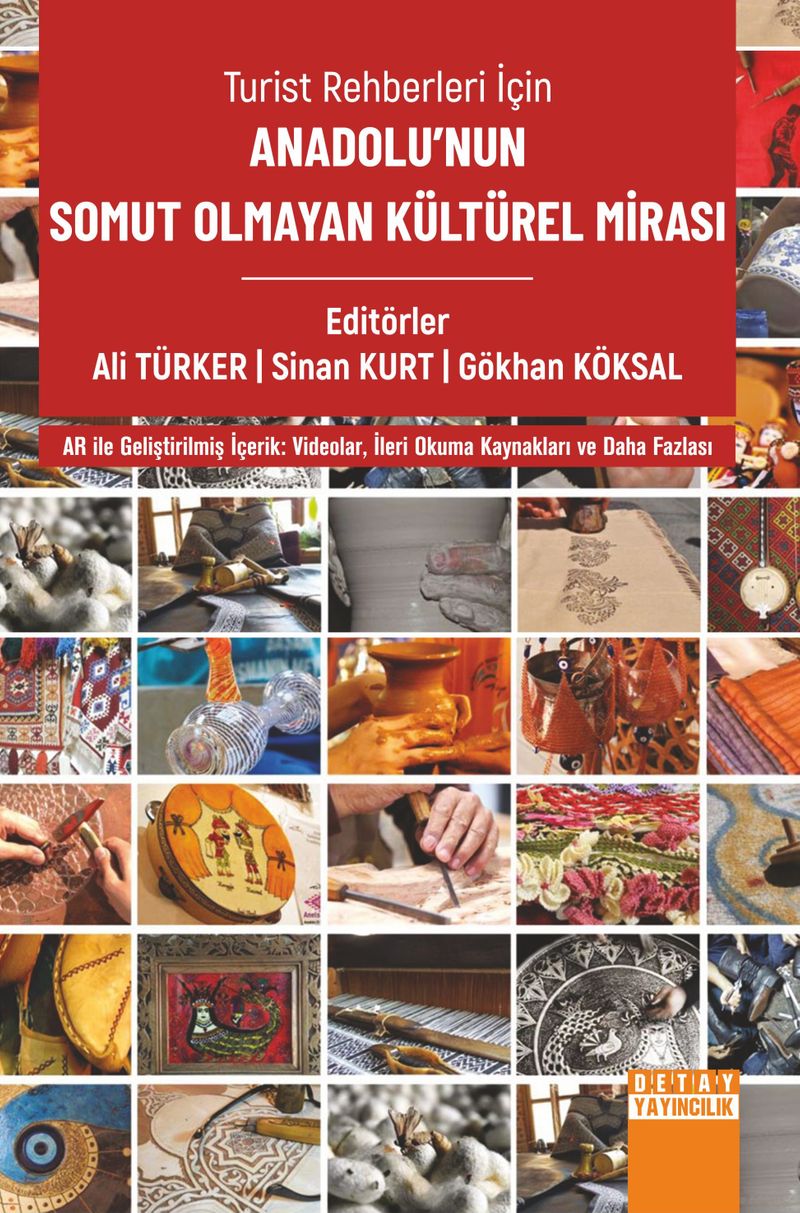 Turist Rehberleri İçin Anadolu'nun Somut Olmayan Kültürel Mirasi