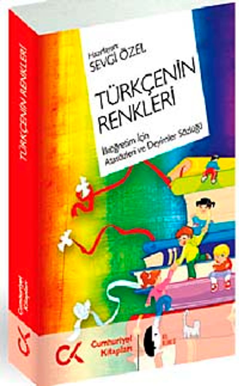 Türkçenin Renkleri  İlköğretim İçin Atasözleri ve Deyimler Sözlüğü