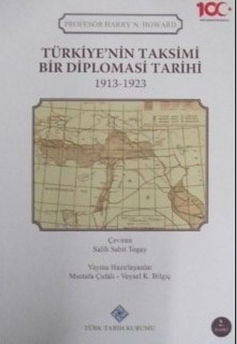 Türkiyenin Taksimi Bir Diplomasi Tarihi 1913-1923 / 13-Z-107