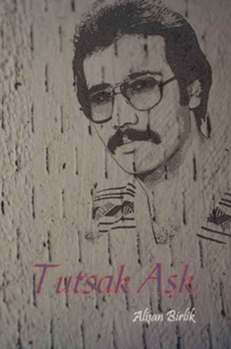Tutsak Aşk