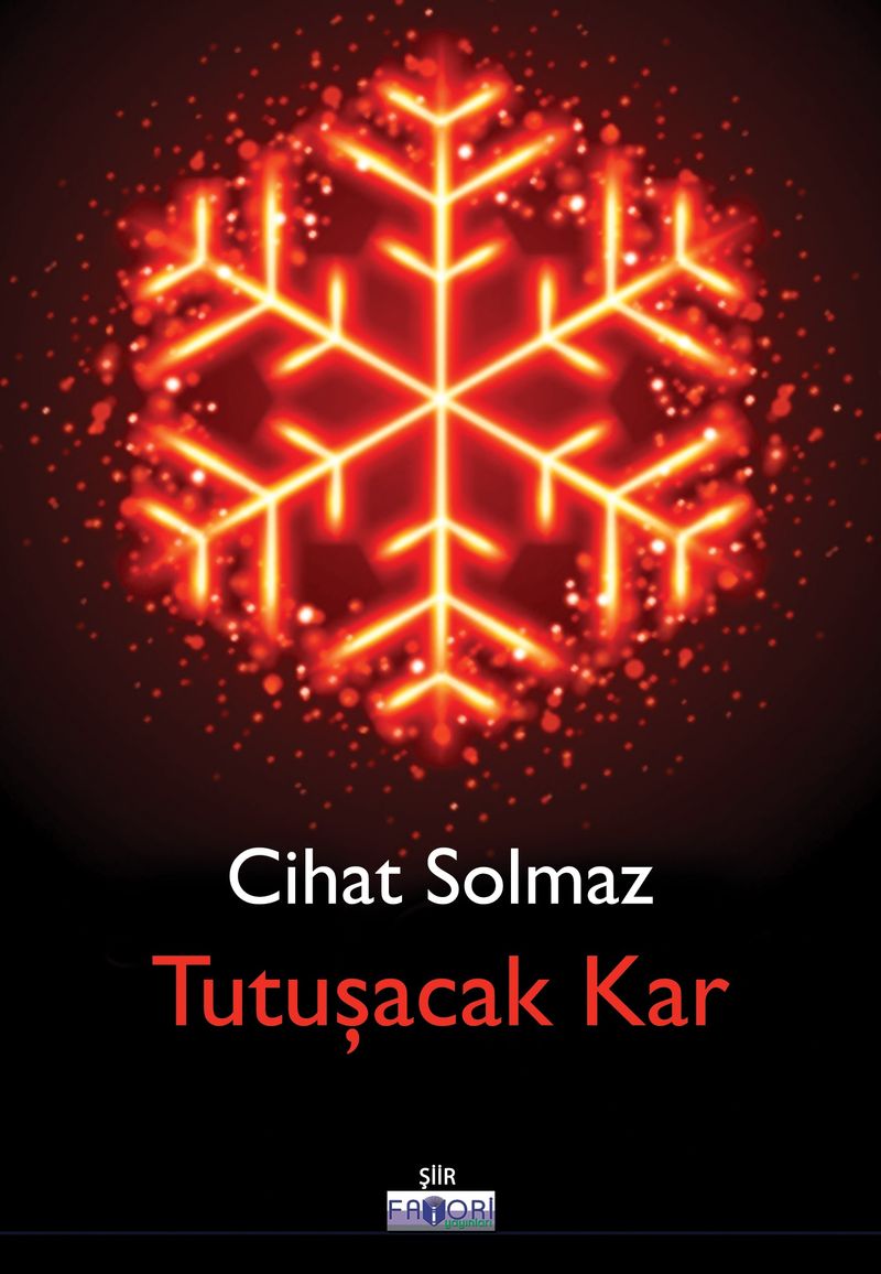 Tutuşacak Kar