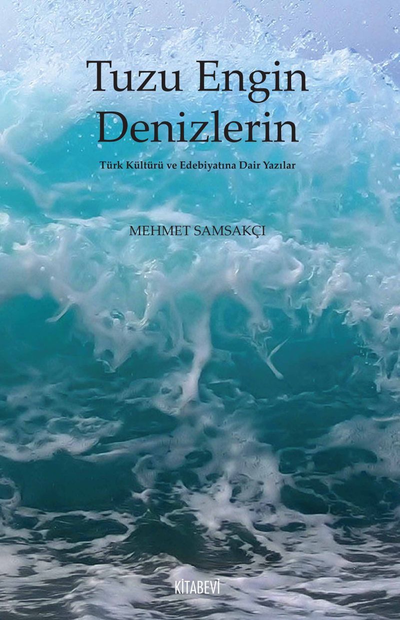 Tuzu Engin Denizlerin Türk Kültürü ve Edebiyatına Dair Yazılar
