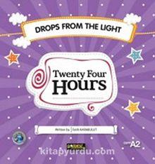 Twenty Four Hours