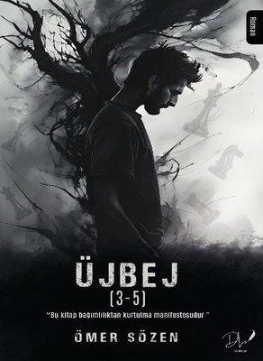 Üj Bej (3 - 5)