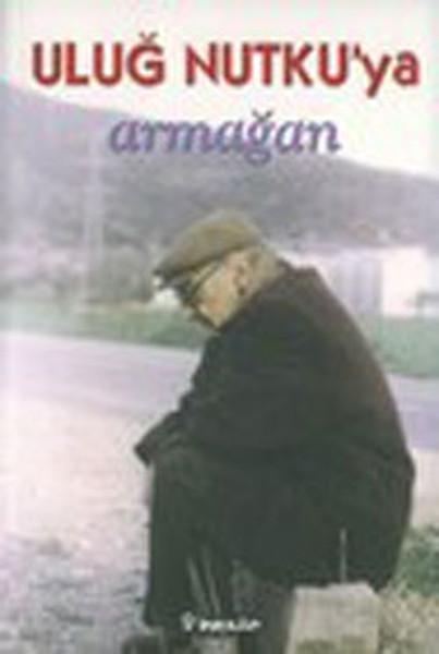 Uluğ Nutku'ya Armağan