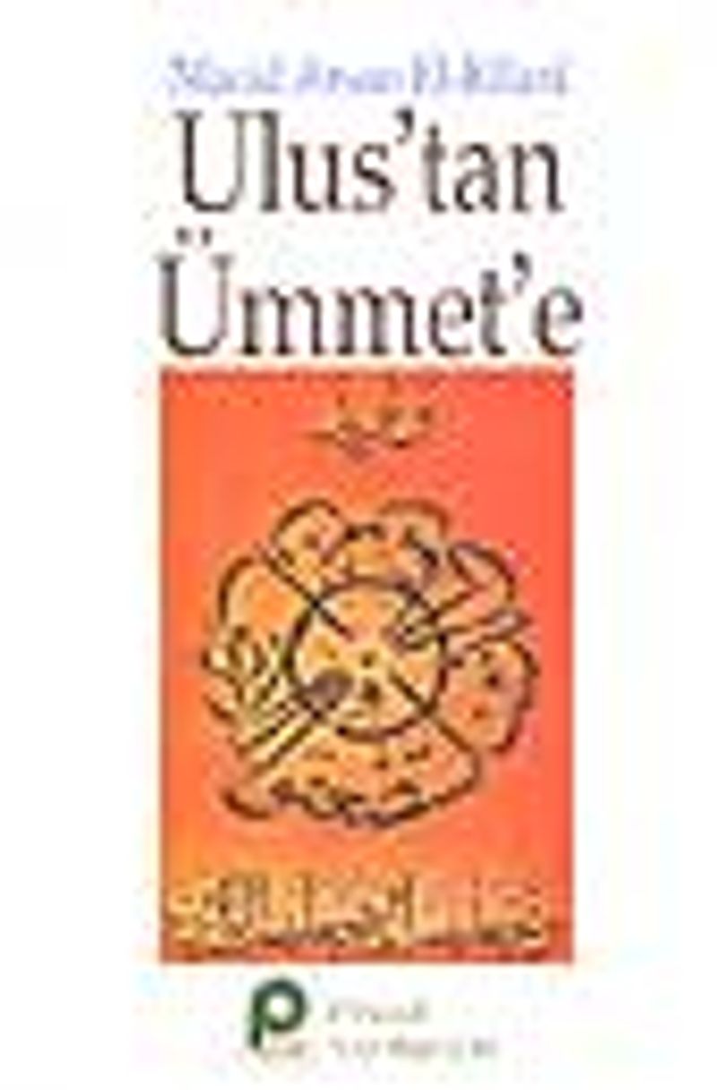 Ulus'tan Ümmet'e