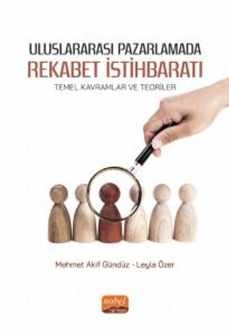 Uluslararası Pazarlamada Rekabet İstihbaratı Temel Kavramlar ve Teoriler