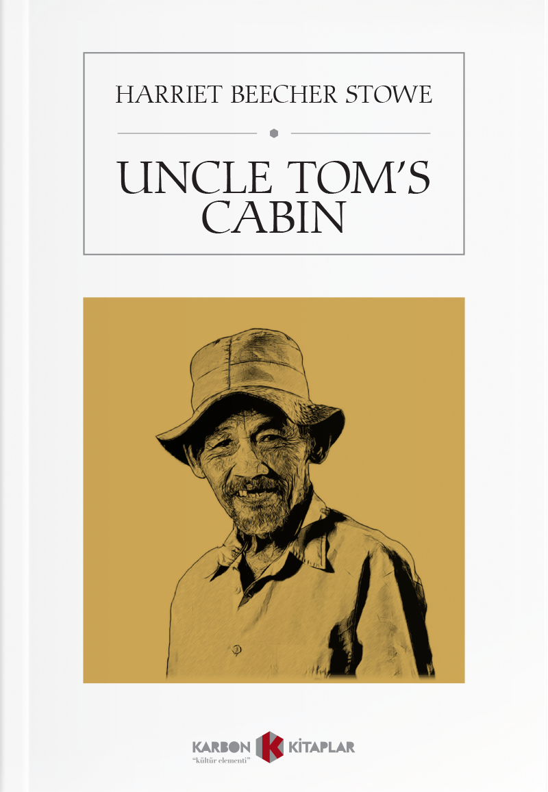 Uncle Tom's Cabin