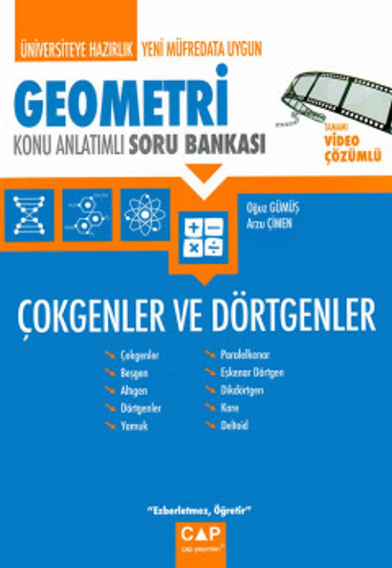 Üniversiteye Hazırlık Geometri Çokgenler ve Dörtgenler Konu Anlatımlı Soru Bankası