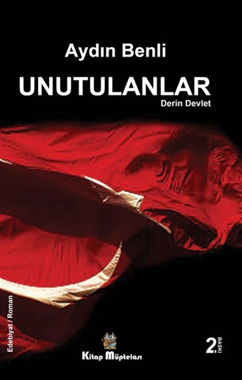 Unutulanlar  Derin Devlet