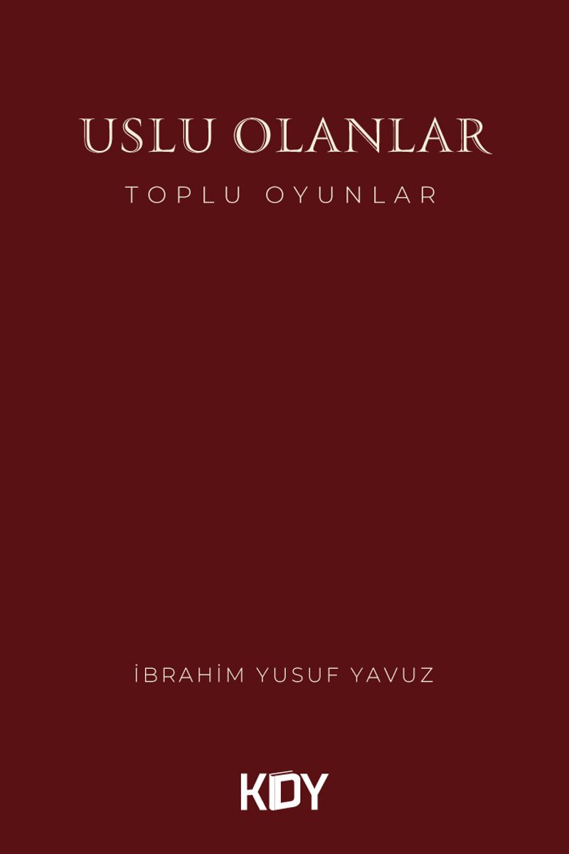 Uslu Olanlar