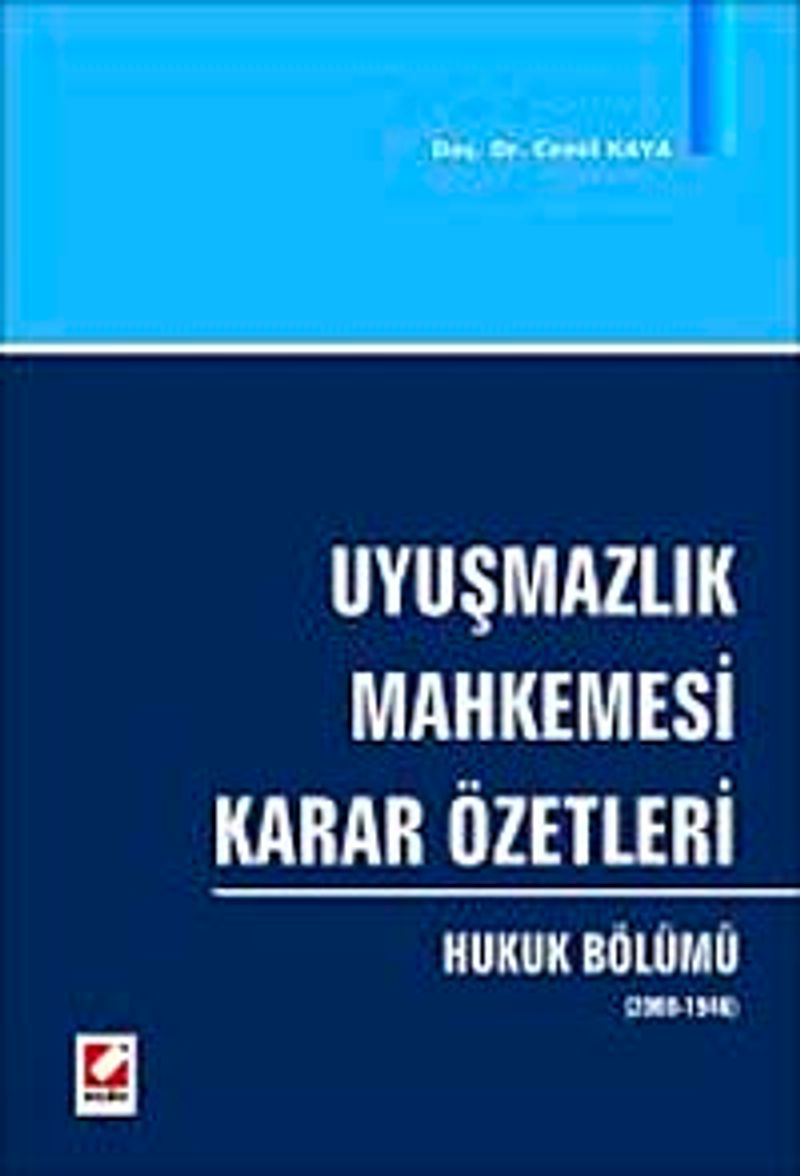 Uyuşmazlık Mahkemesi Karar Özetleri Hukuk Bölümü (2008-1946)