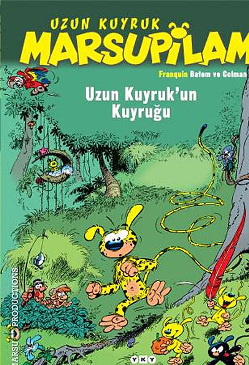 Uzun Kuyruk Marsupilami  Uzun Kuyruk'un Kuyruğu