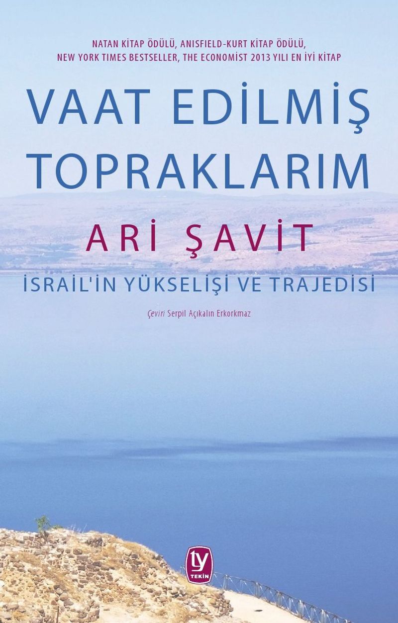Vaat Edilmiş Topraklarım  İsrail'in Yükselişi ve Trajedisi