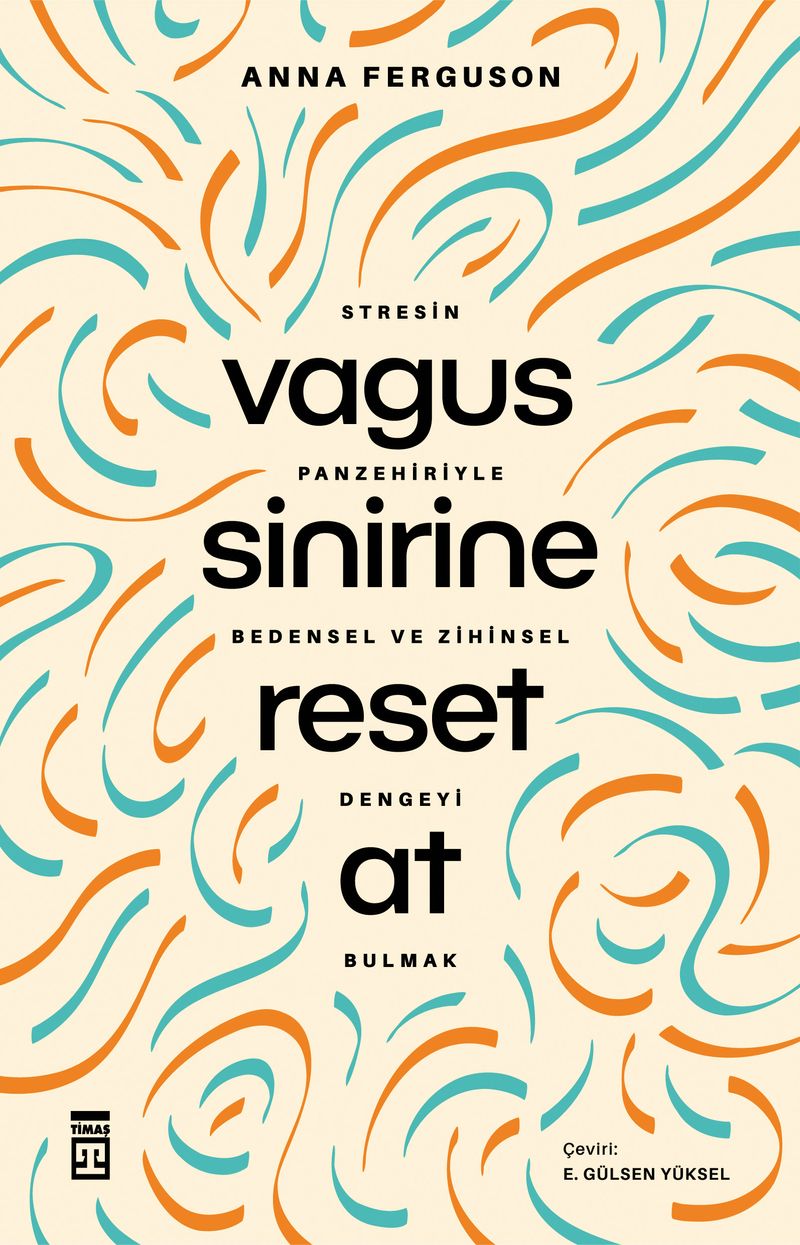 Vagus Sinirine Reset At  Stresin Panzehiriyle Bedensel ve Zihinsel Dengeyi Bulmak