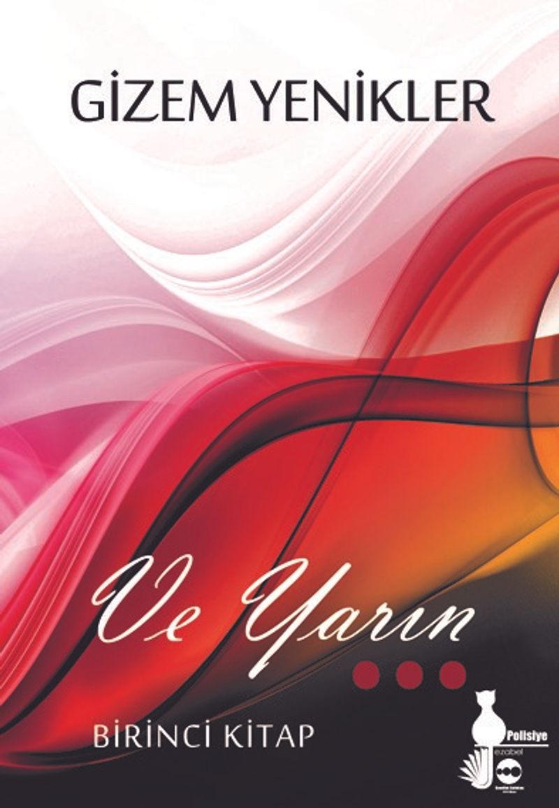 Ve Yarın…