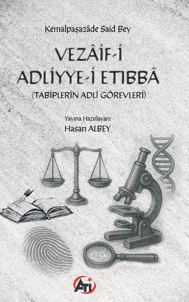 Vezaif-i Adliyye-i Etıbba (Tabiplerin Adli Görevleri)