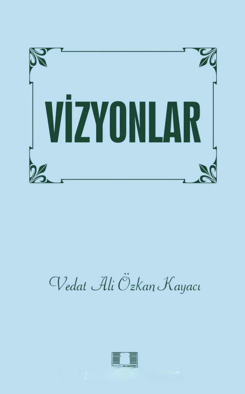 Vizyonlar