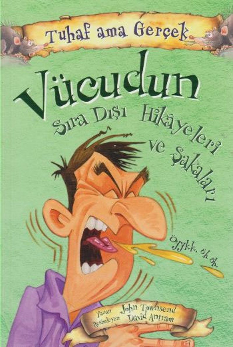 Vücudun Sıra Dışı Hikayeleri ve Şakaları / Tuhaf Ama Gerçek