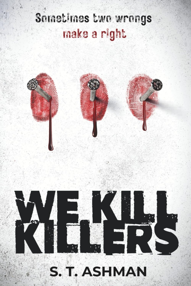 We Kill Killers